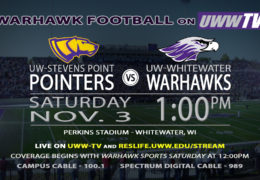 Warhawk’s Welcome the Pointers to Perkins Stadium Tomorrow LIVE on UWW-TV!