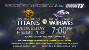 UW-Whitewater vs. UW-Oshkosh women’s basketball – Wednesday at 7 p.m.