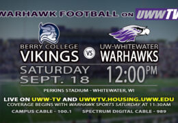 UWW Football: Warhawks vs. Berry College Vikings, September 18th, 2021 at noon